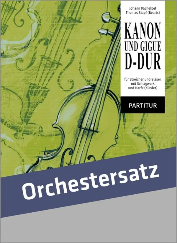 Kanon und Gigue D-Dur