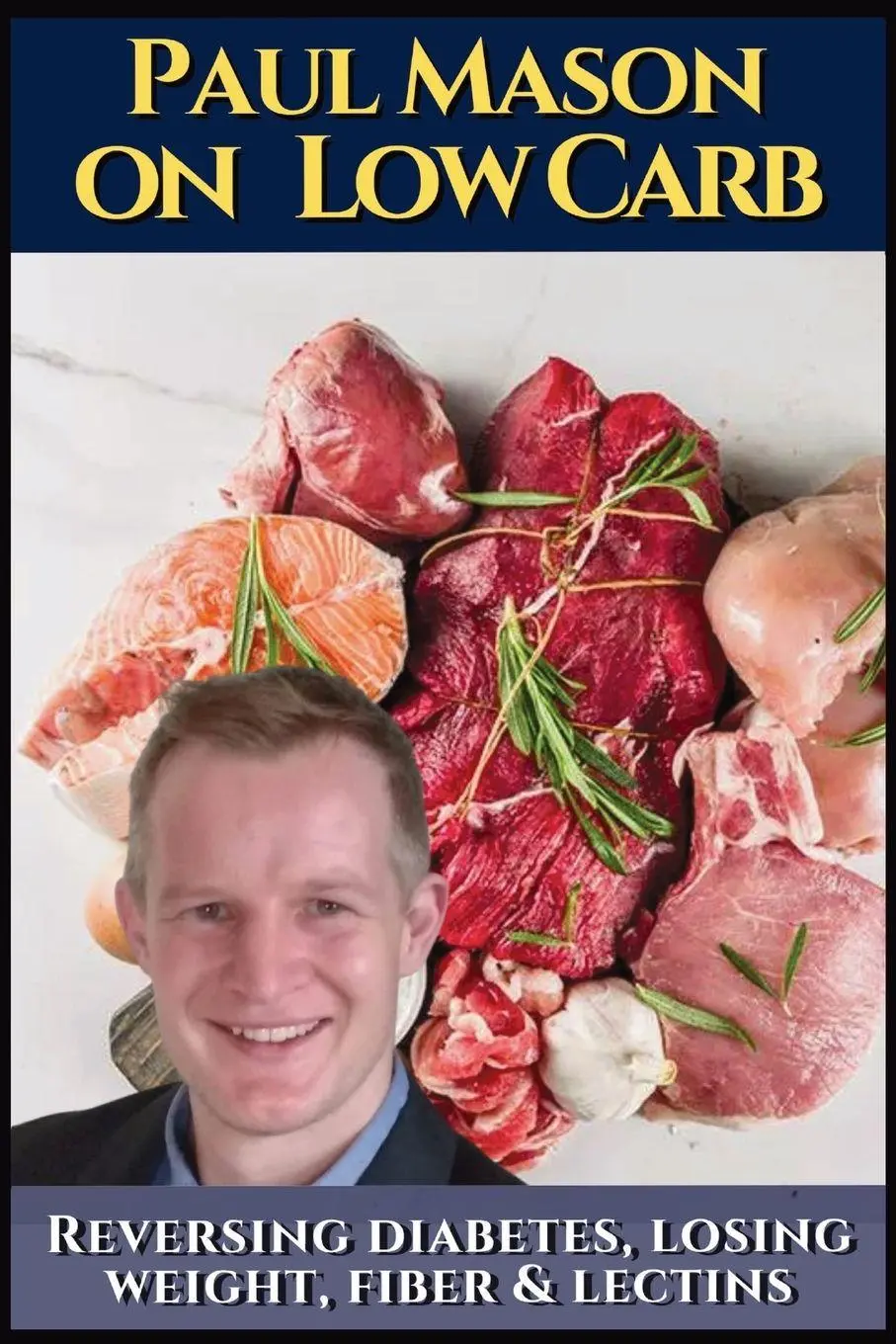 Cover: 9798896869030 | Paul Mason on low carb | Johannes Vaca Ciones | Taschenbuch | Englisch