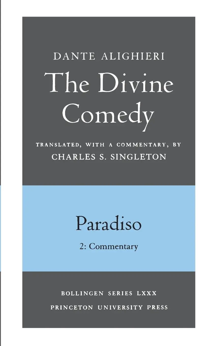 Cover: 9780691019130 | The Divine Comedy, III. Paradiso, Vol. III. Part 2 | Commentary | Buch