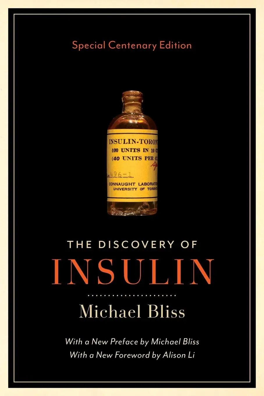 Cover: 9781487529130 | The Discovery of Insulin | Special Centenary Edition | Michael Bliss