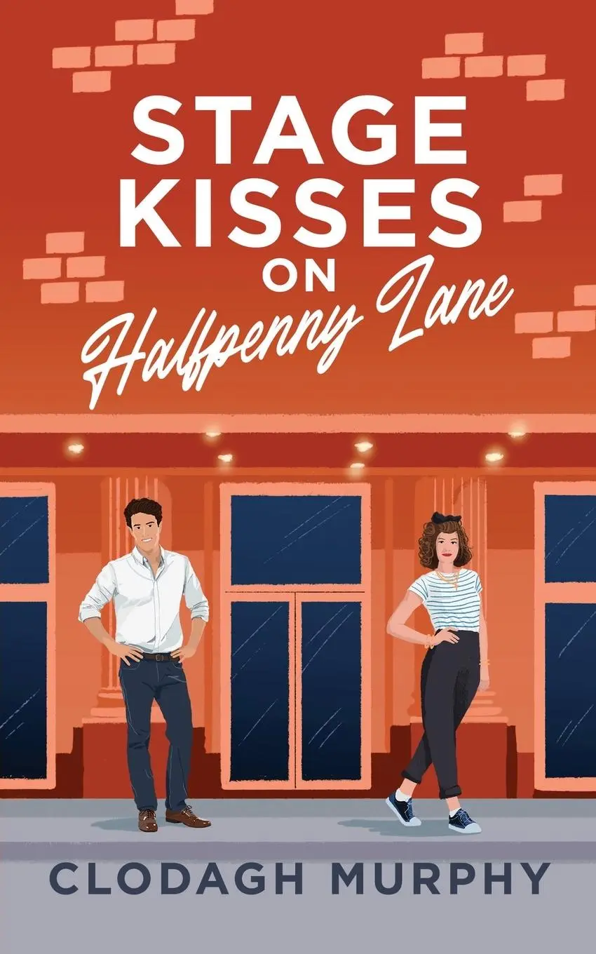 Cover: 9781915369130 | Stage Kisses on Halfpenny Lane | Clodagh Murphy | Taschenbuch | 2023