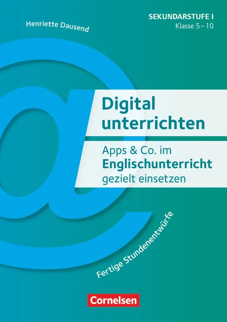 Cover: 9783589159130 | Apps &amp; Co. im Englischunterricht gezielt einsetzen - Klasse 5-10