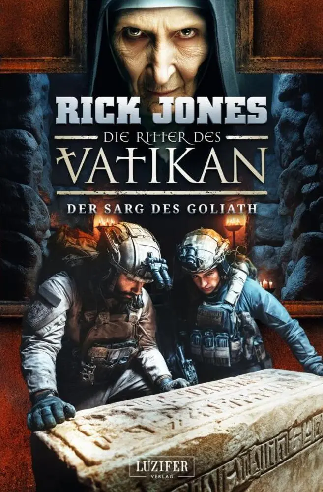 Cover: 9783958359130 | DER SARG DES GOLIATH (Die Ritter des Vatikan 21) | Thriller | Jones