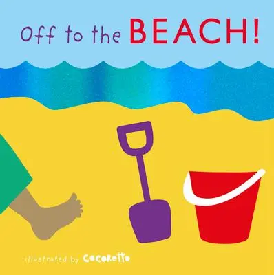 Cover: 9781846439230 | Off to the Beach! | Child's Play | Buch | Tactile Books | Gebunden