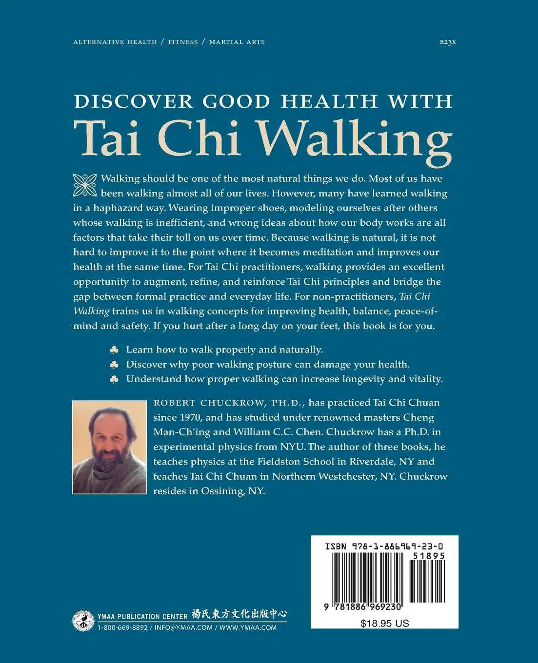 Rückseite: 9781886969230 | Tai Chi Walking | A Low-Impact Path to Better Health | Robert Chuckrow