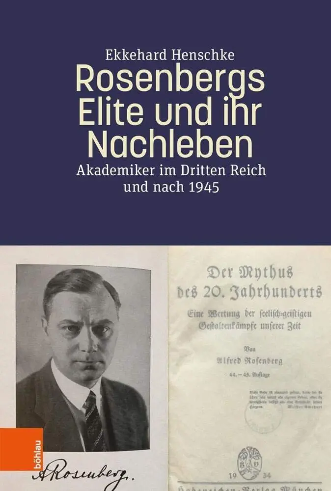 Cover: 9783412519230 | Rosenbergs Elite und ihr Nachleben | Ekkehard Henschke | Buch | 378 S.