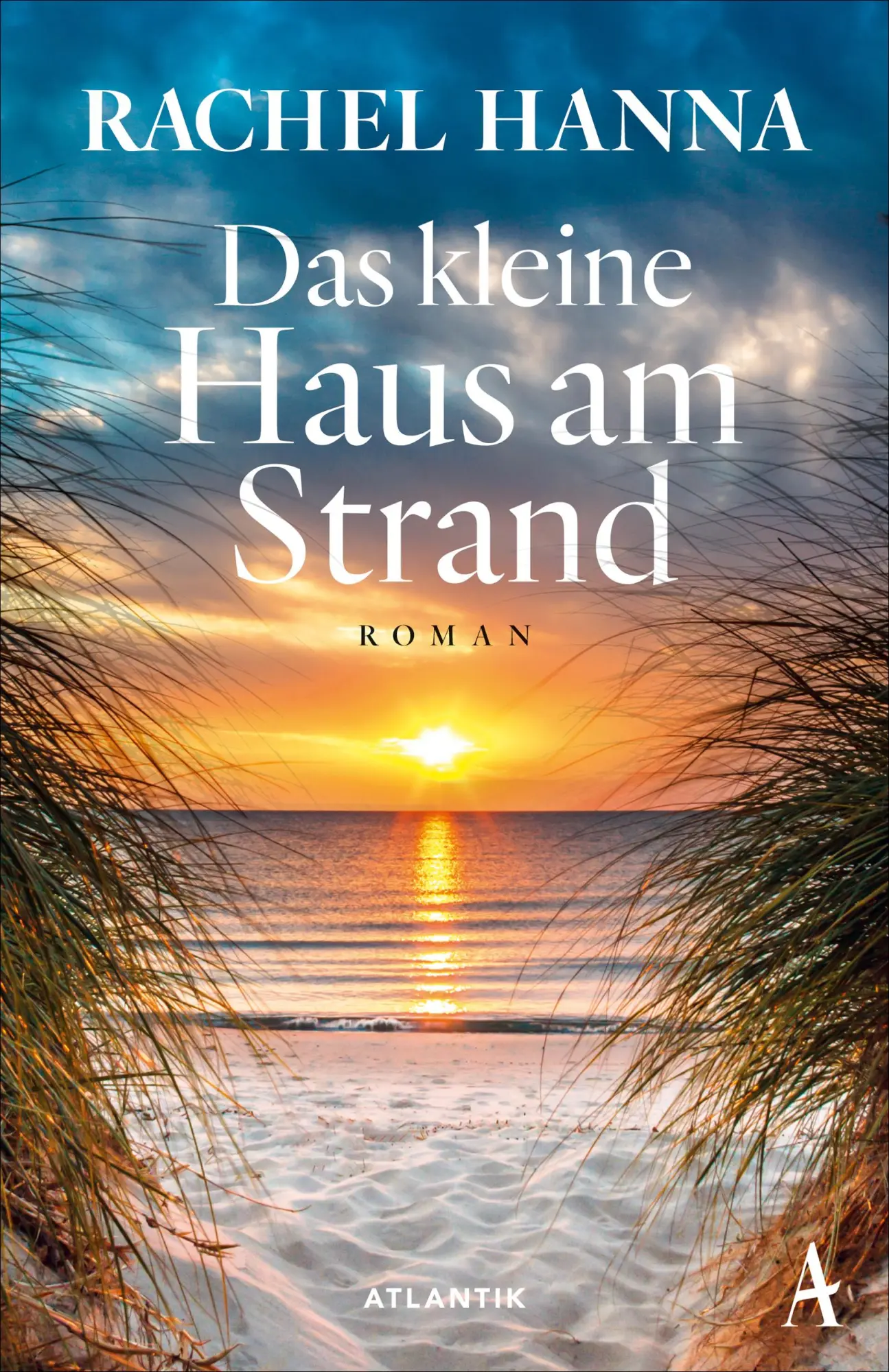 Cover: 9783455019230 | Das kleine Haus am Strand | Roman | Rachel Hanna | Taschenbuch | 2025