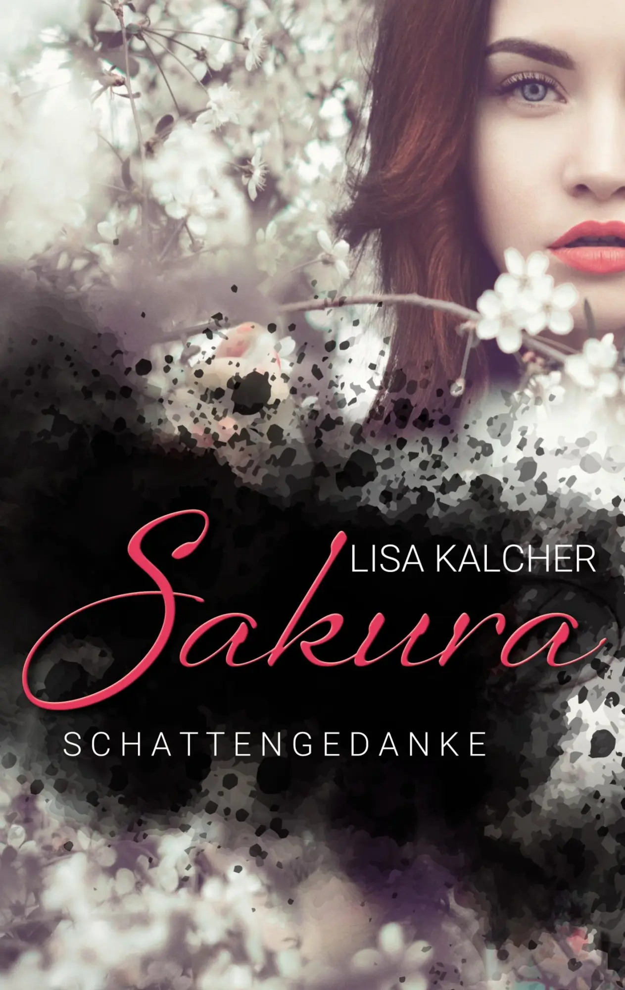 Cover: 9783750419230 | Sakura | Schattengedanke | Lisa Kalcher | Taschenbuch | 276 S. | 2019