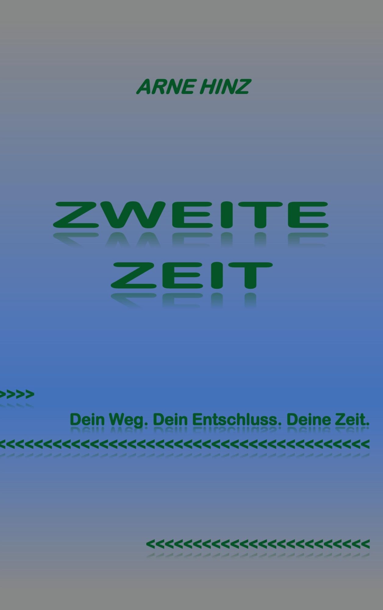 Cover: 9783756219230 | Zweite Zeit | Arne Hinz | Taschenbuch | Paperback | 338 S. | Deutsch