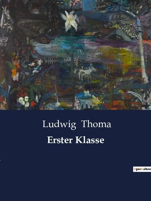 Cover: 9791041909230 | Erster Klasse | Ludwig Thoma | Taschenbuch | 90 S. | Deutsch | 2023