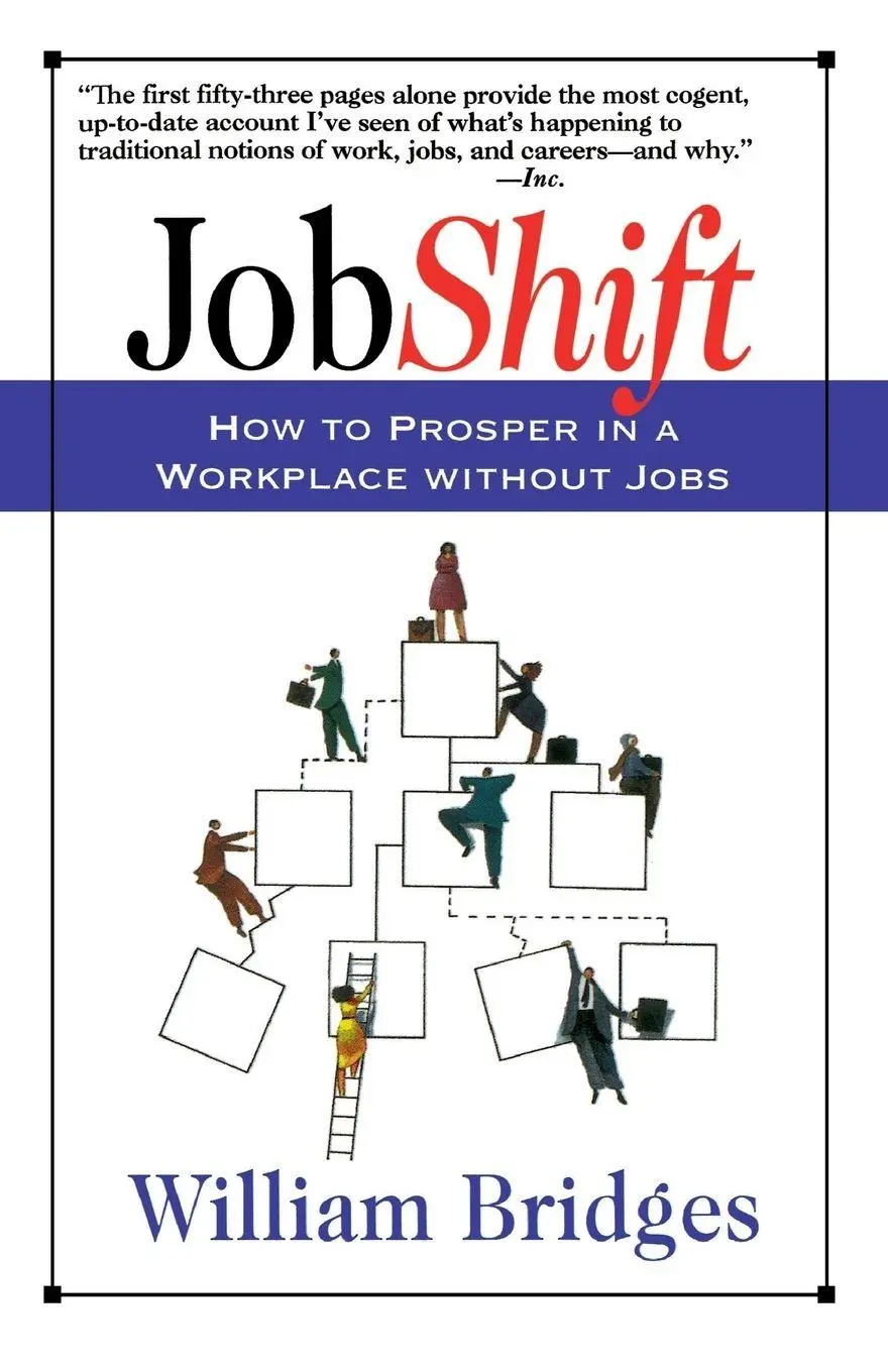 Cover: 9780201489330 | Jobshift | How to Prosper in a Workplace Without Jobs | Bridges | Buch