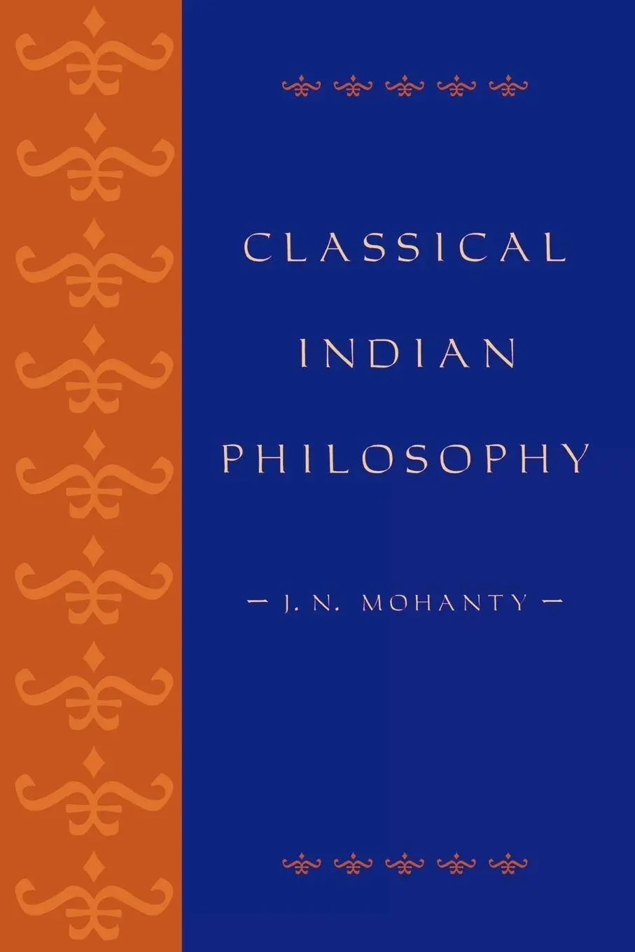 Cover: 9780847689330 | Classical Indian Philosophy | An Introductory Text | J. N. Mohanty