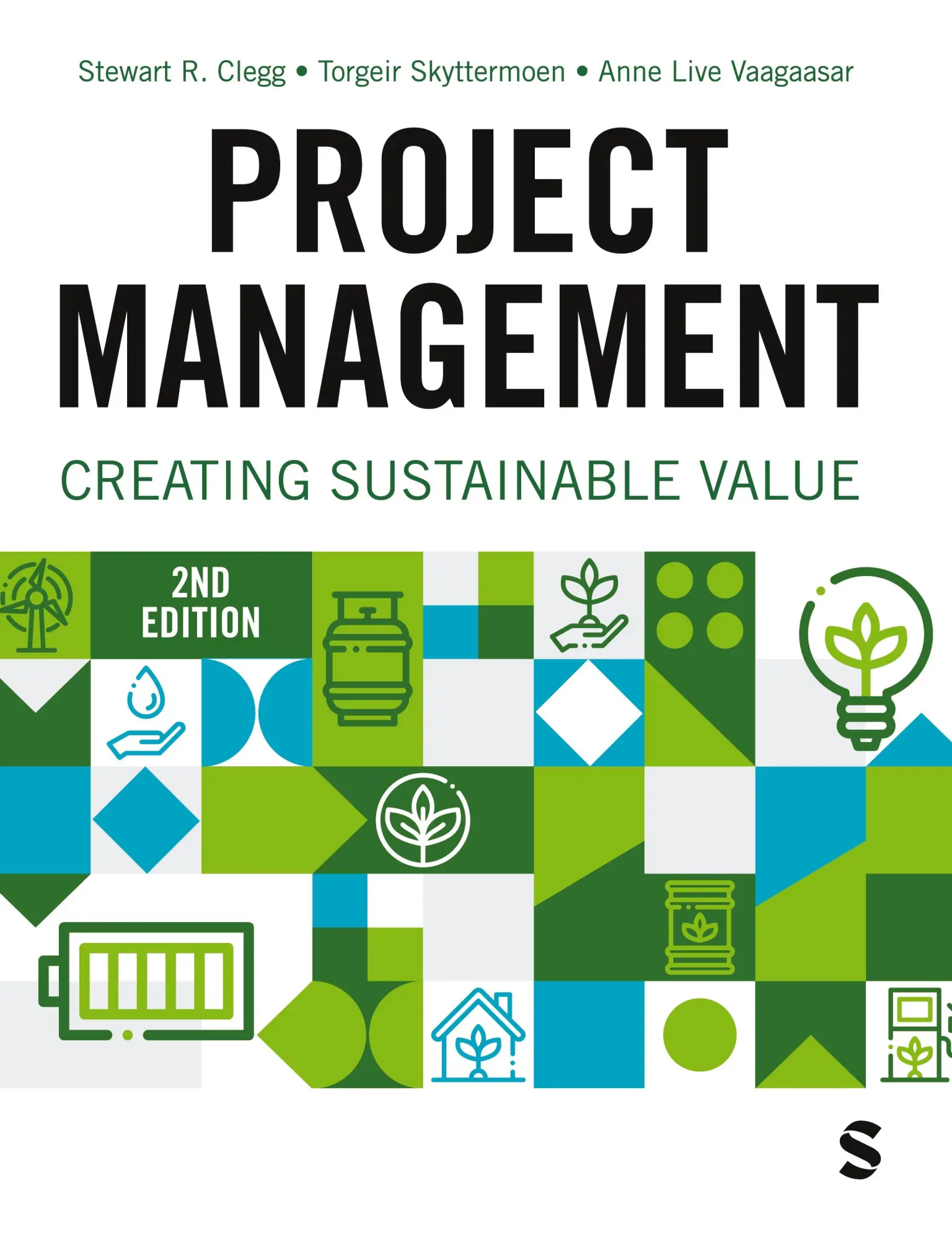 Cover: 9781529629330 | Project Management | Creating Sustainable Value | Clegg (u. a.) | Buch