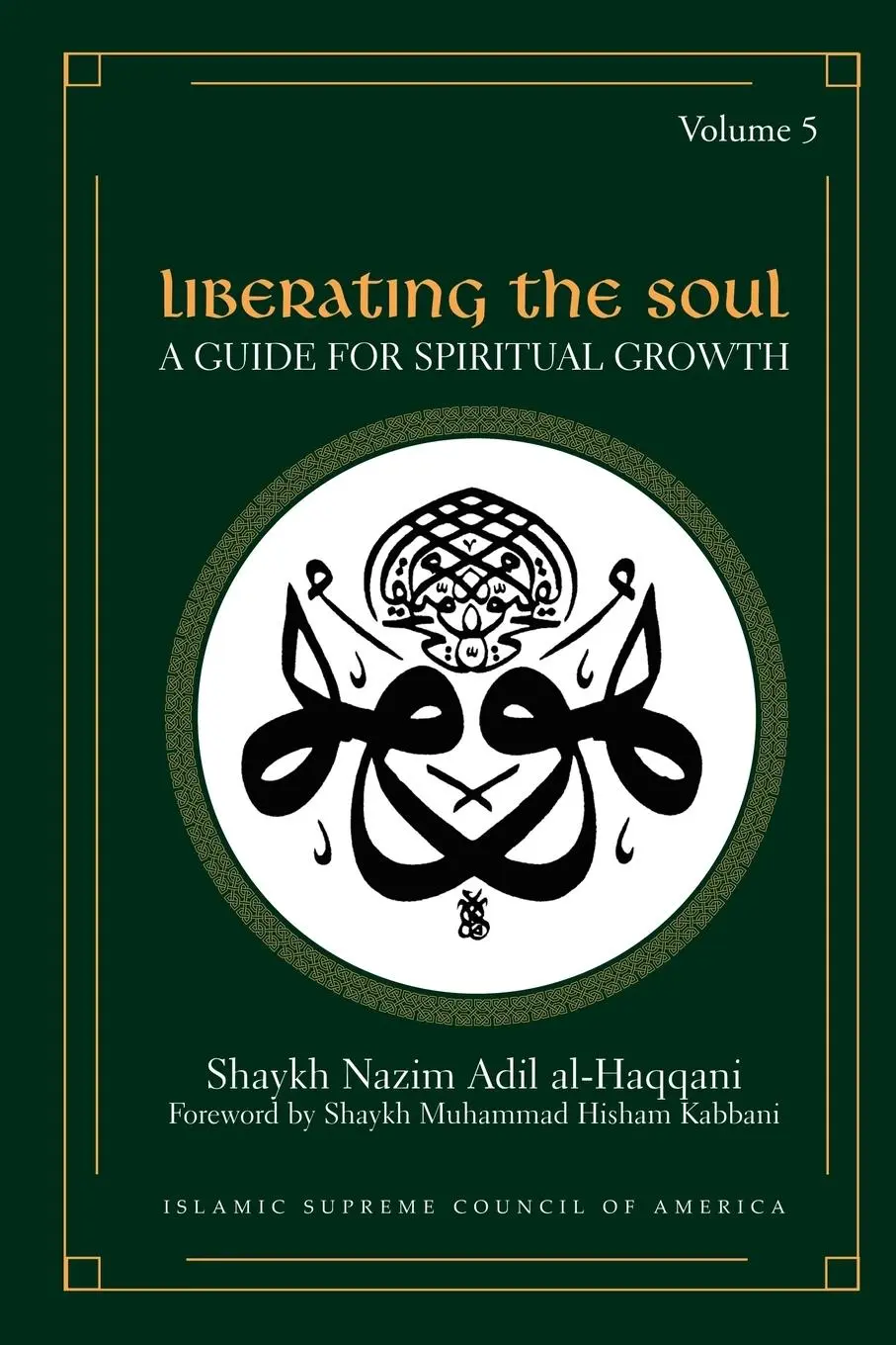 Cover: 9781930409330 | Liberating the Soul | A Guide for Spiritual Growth, Volume Five | Buch