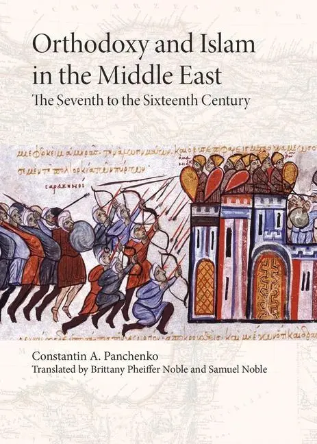 Cover: 9781942699330 | Orthodoxy and Islam in the Middle East | Noble (u. a.) | Taschenbuch