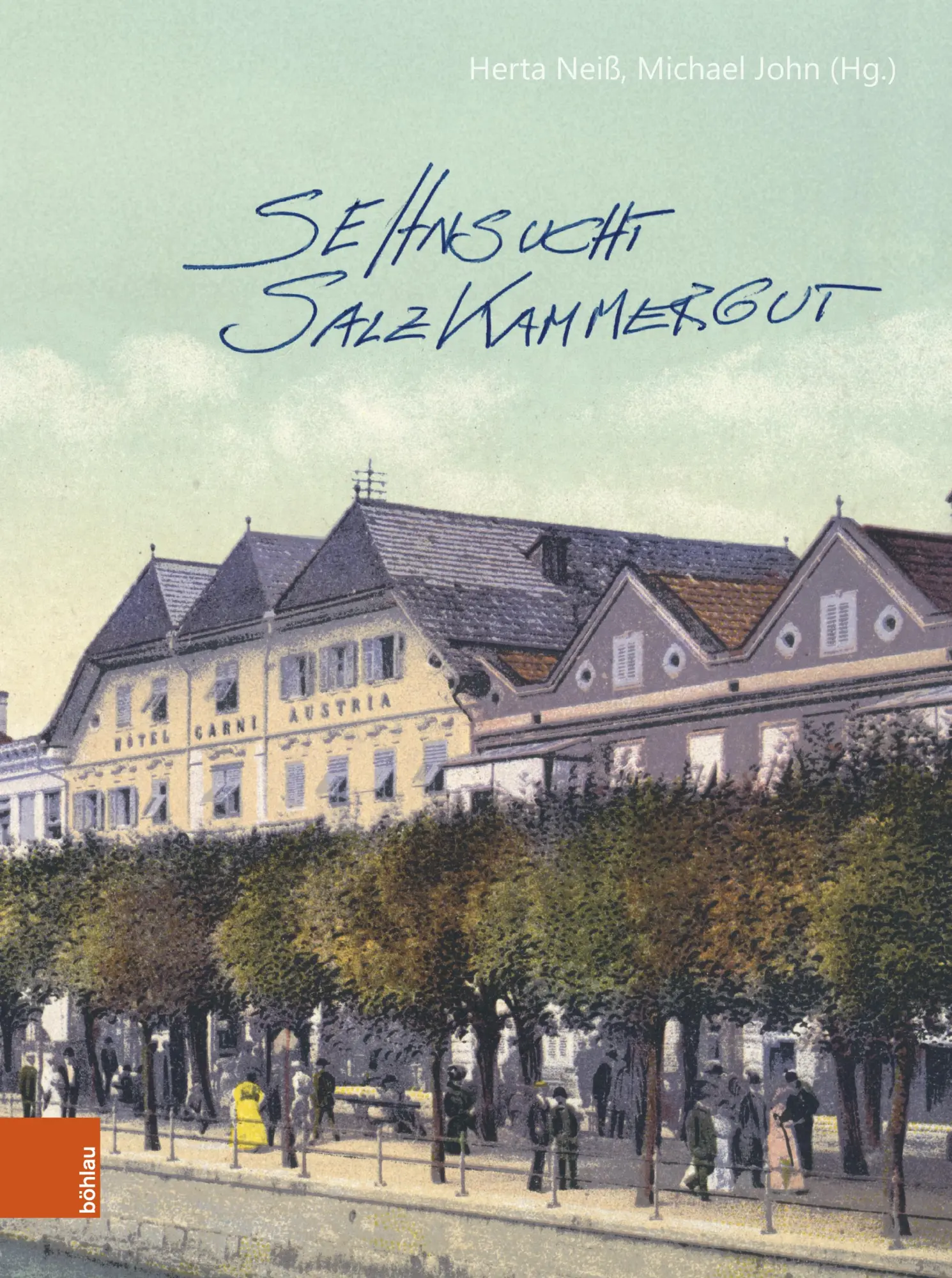 Cover: 9783205219330 | Sehnsucht Salzkammergut | Herta Neiß (u. a.) | Taschenbuch | 219 S.