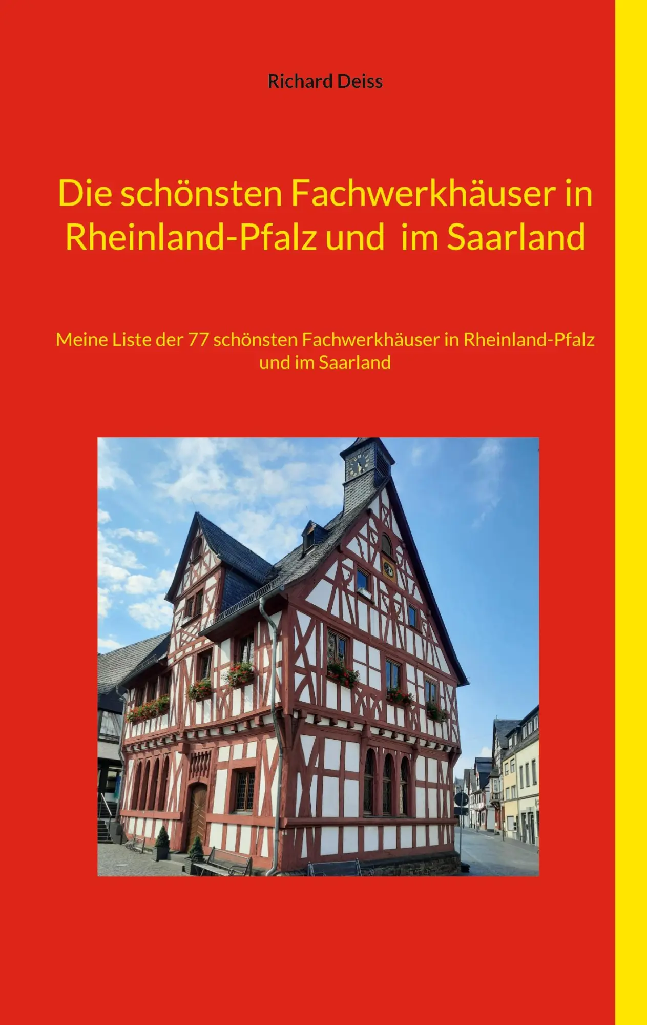 Cover: 9783695759330 | Die schönsten Fachwerkhäuser in Rheinland-Pfalz und im Saarland | Buch