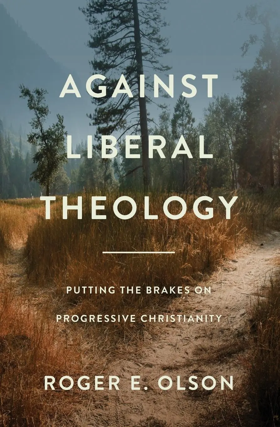 Cover: 9780310139430 | Against Liberal Theology | Roger E Olson | Taschenbuch | Englisch