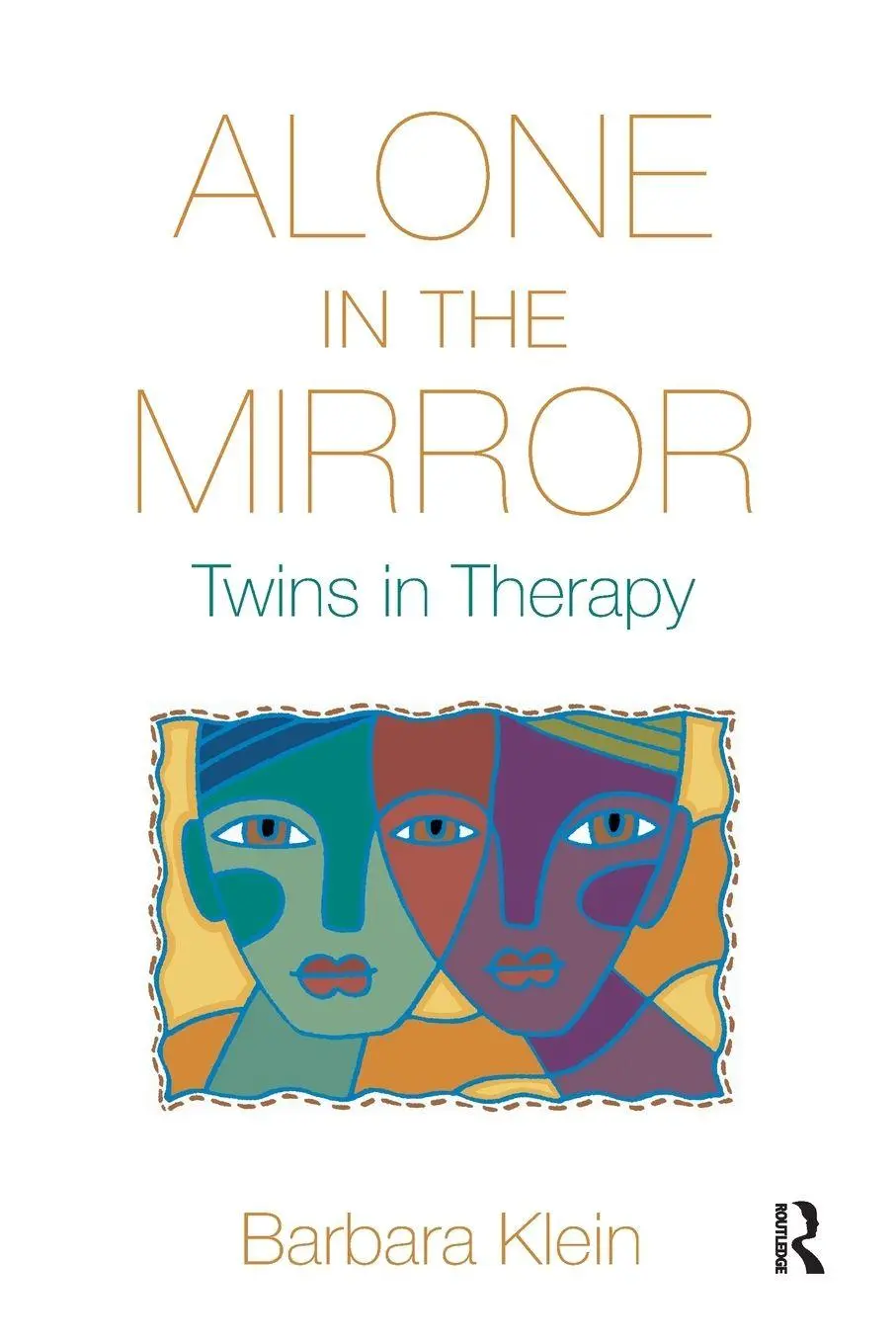 Cover: 9780367359430 | Alone in the Mirror | Twins in Therapy | Barbara Klein | Taschenbuch