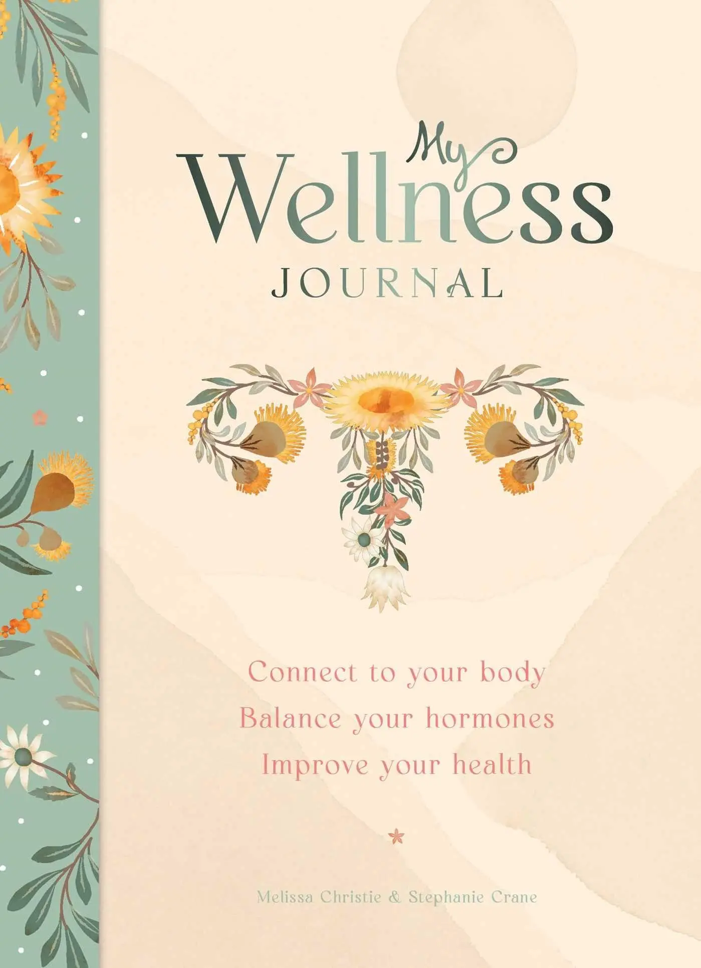 Cover: 9781922579430 | My Wellness Journal | Melissa Christie | Buch | Englisch | 2023