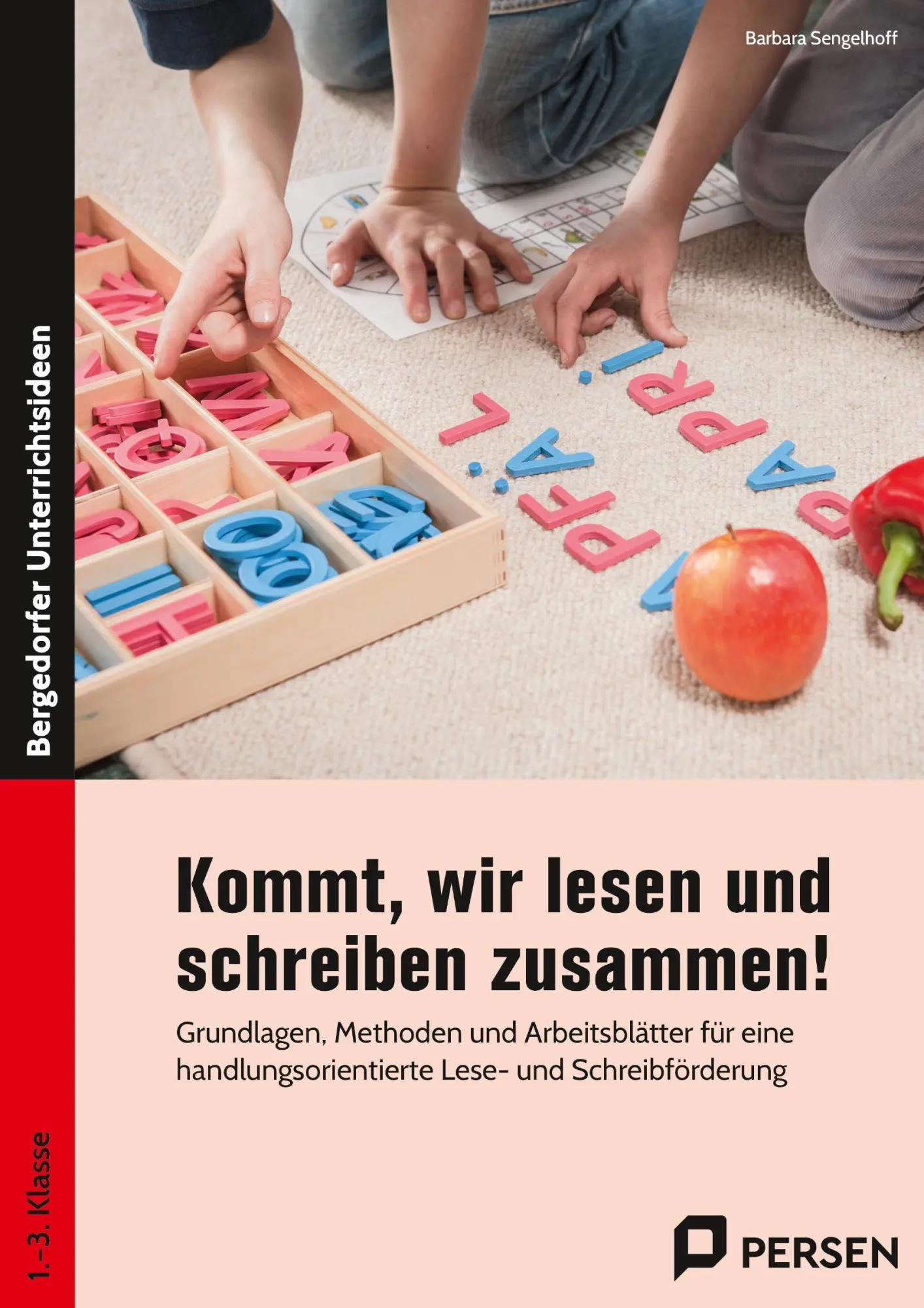 Cover: 9783403209430 | Kommt, wir lesen und schreiben zusammen! | Barbara Sengelhoff | 91 S.