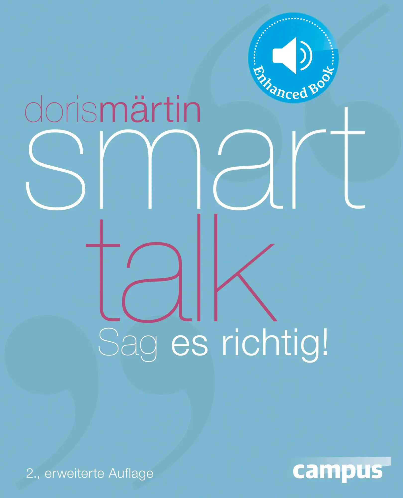 Cover: 9783593399430 | Smart Talk | Sag es richtig! | Doris Märtin | Taschenbuch | 299 S.