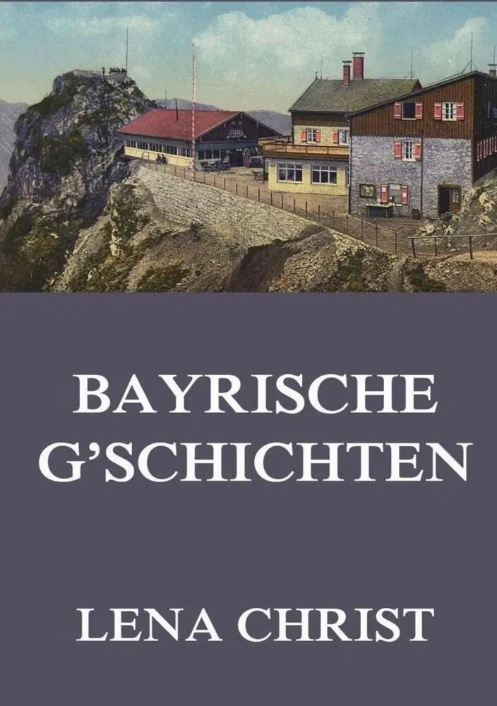 Cover: 9783849669430 | Bayrische G'schichten | Lena Christ | Taschenbuch | 148 S. | Deutsch