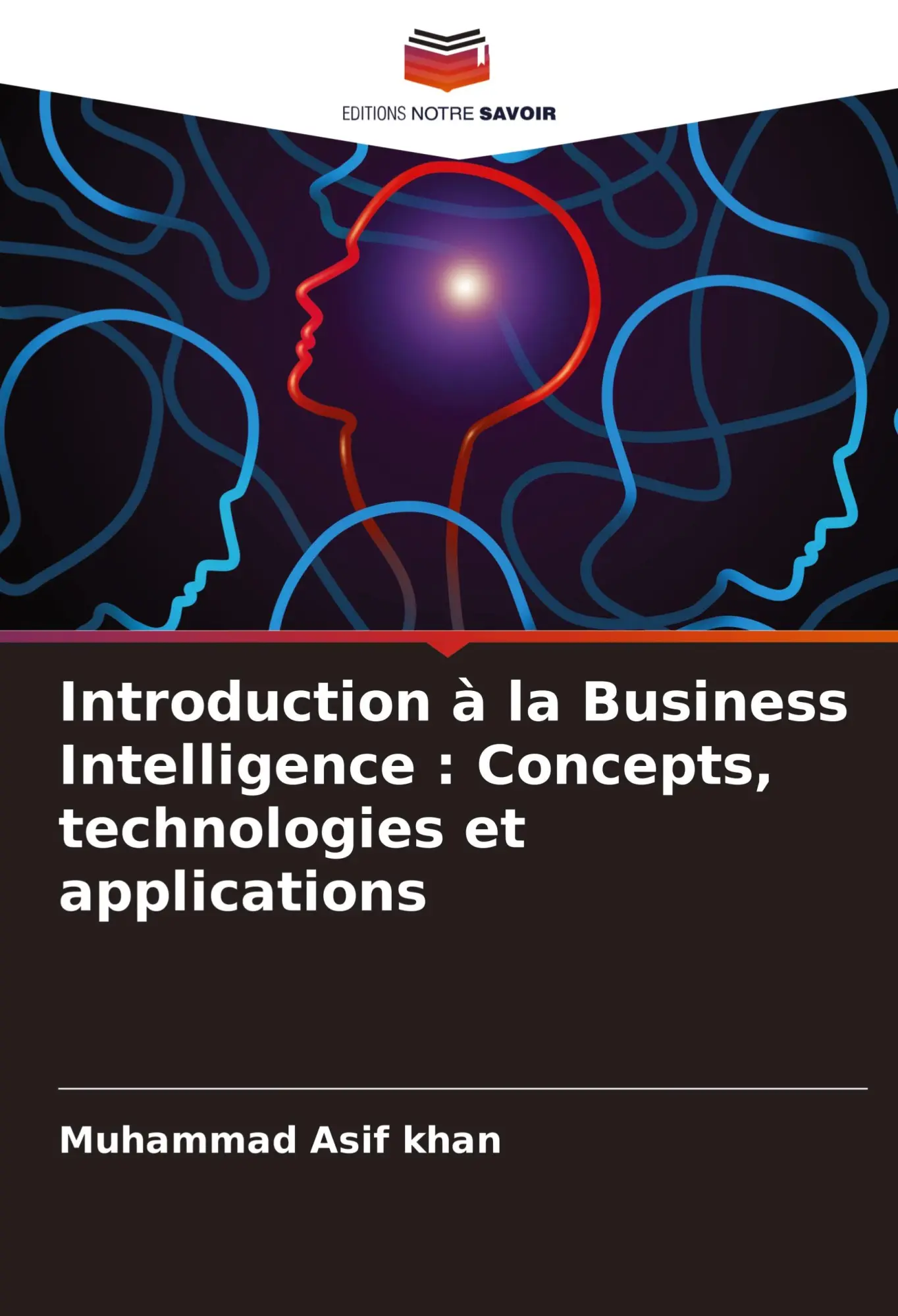 Introduction à la Business Intelligence : Concepts, technologies et applications