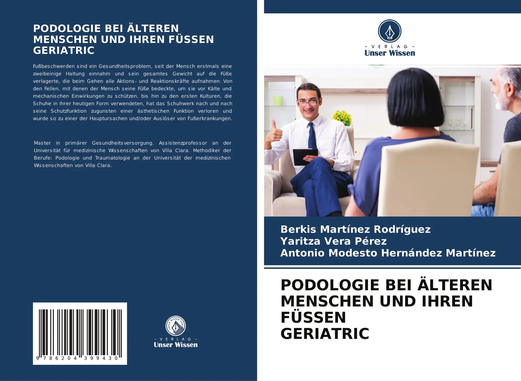 Cover: 9786204399430 | PODOLOGIE BEI ÄLTEREN MENSCHEN UND IHREN FÜSSEN GERIATRIC | Buch