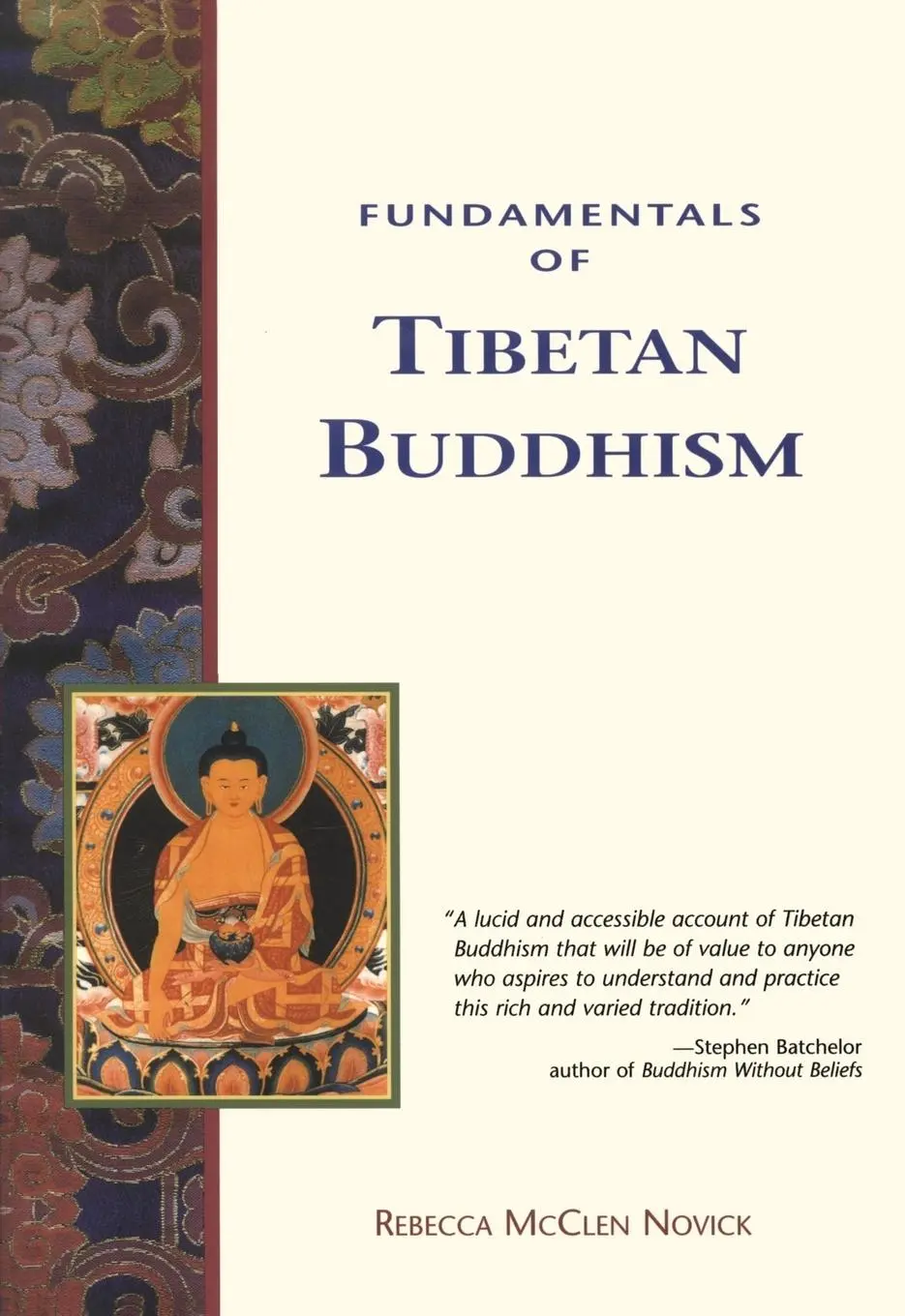 Cover: 9780895949530 | Fundamentals of Tibetan Buddhism | Rebecca McClen Novick | Taschenbuch