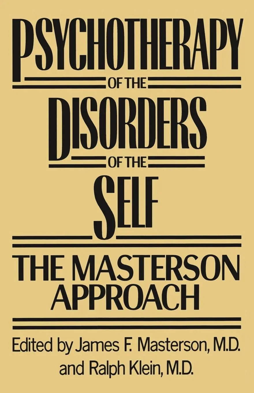 Cover: 9781138009530 | Psychotherapy of the Disorders of the Self | D. (u. a.) | Taschenbuch