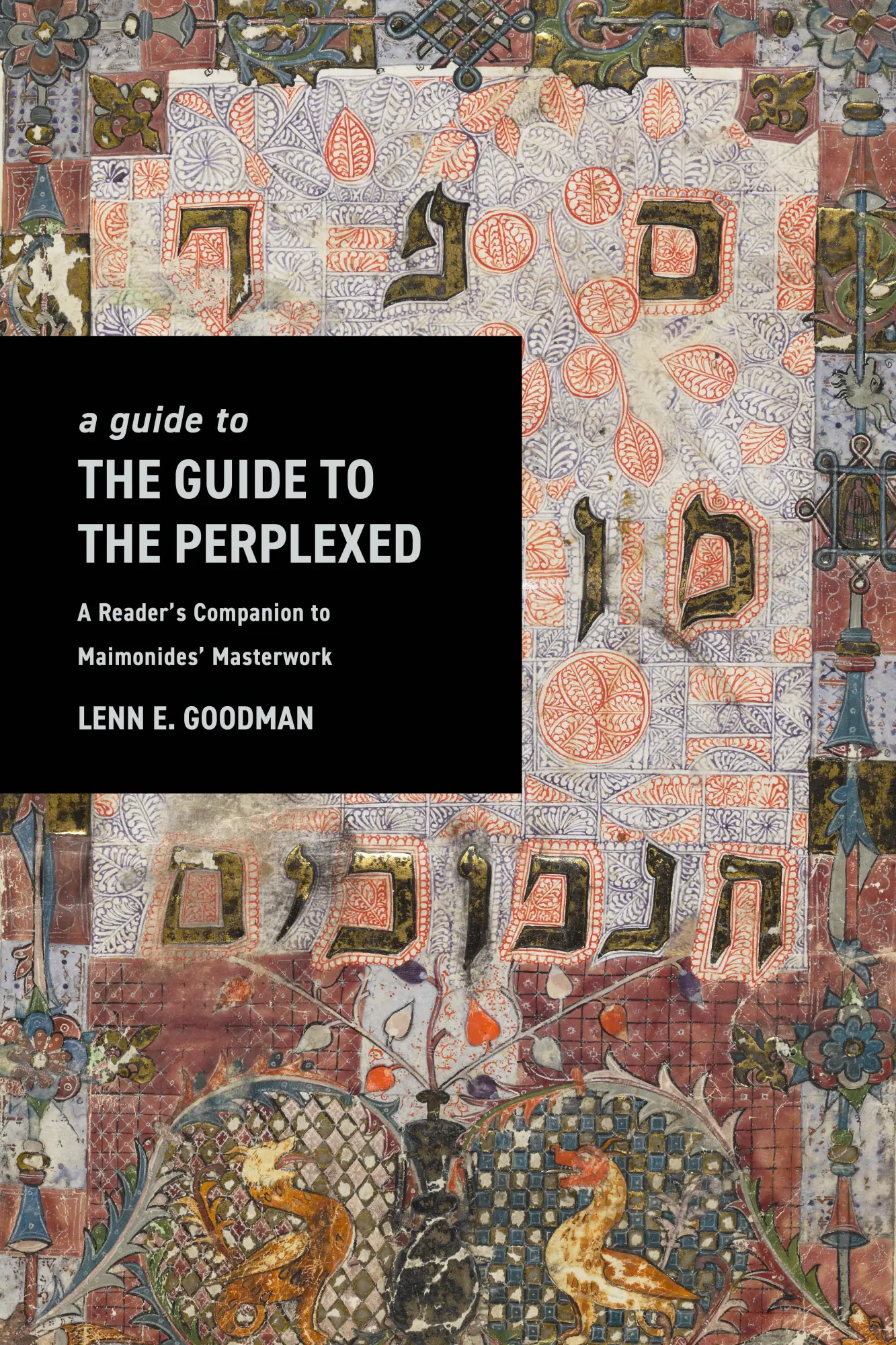 Cover: 9781503629530 | A Guide to the Guide to the Perplexed | Lenn Goodman | Buch | Gebunden