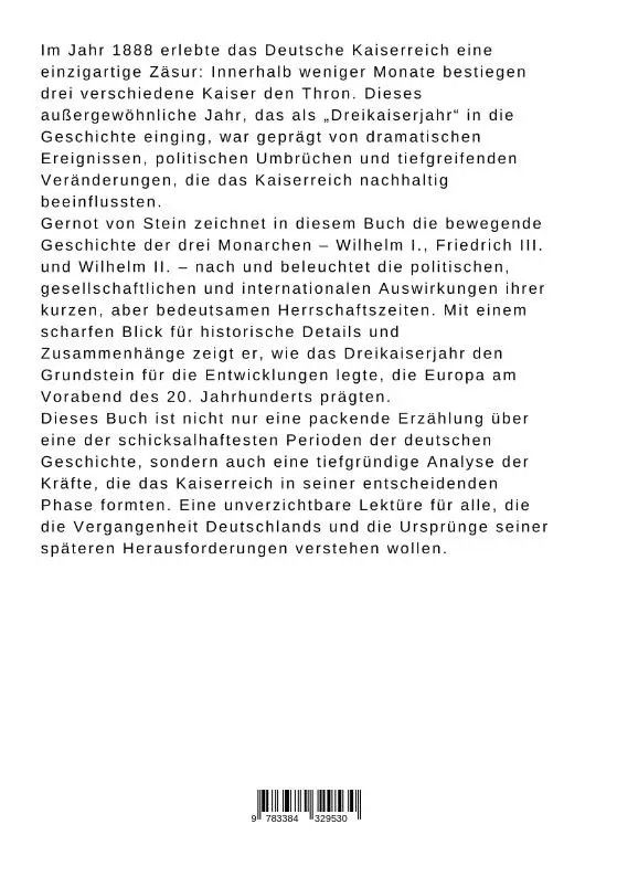 Rückseite: 9783384329530 | Die drei Kaiser von 1888 | Das Jahr, das Deutschland veränderte | Buch