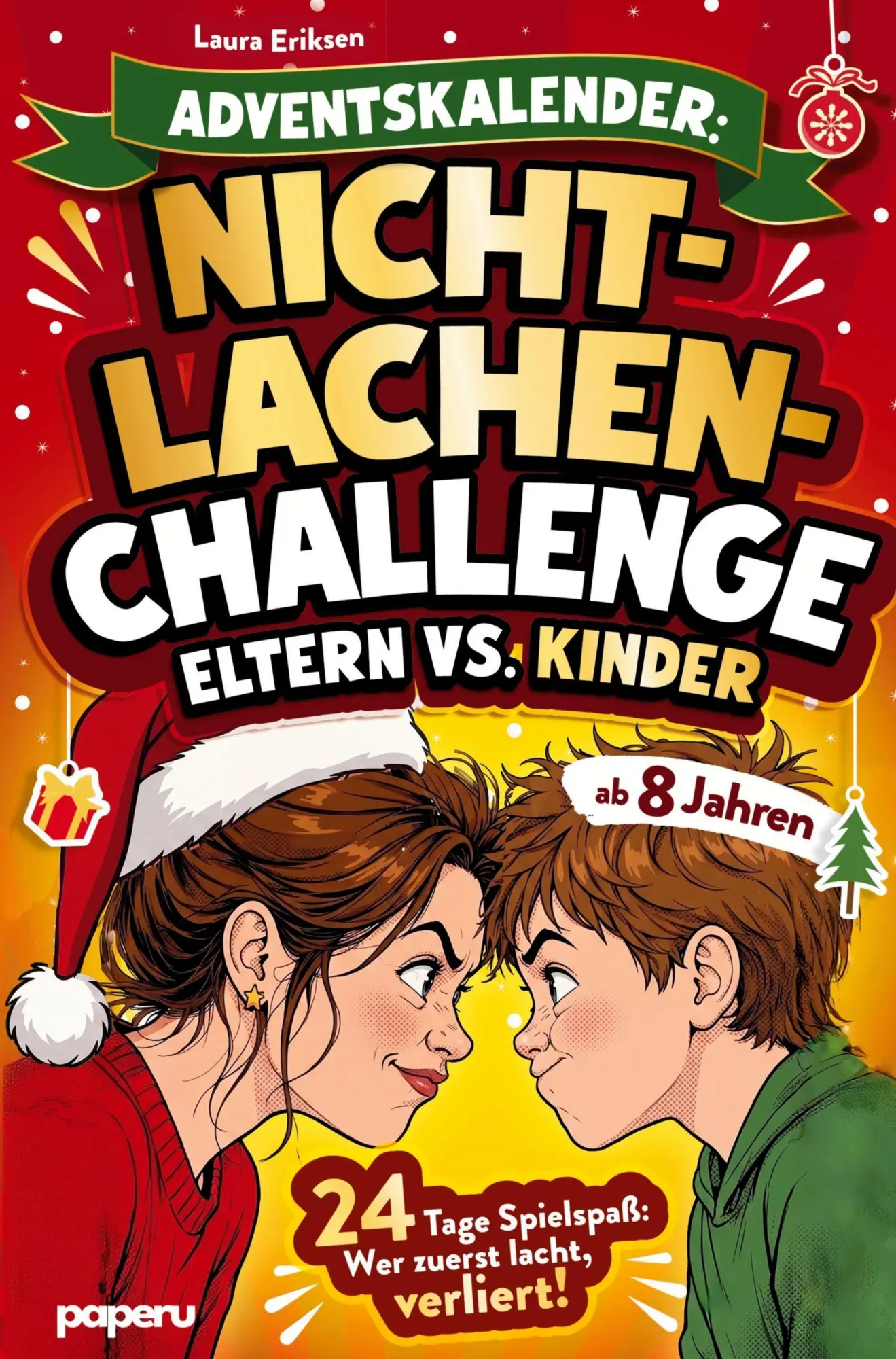 Cover: 9783911099530 | Adventskalender: Nicht-Lachen-Challenge - Eltern vs. Kinder | Buch