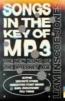 Cover: 9781399609630 | Songs In The Key of MP3 | The New Icons of the Internet Age | Buch