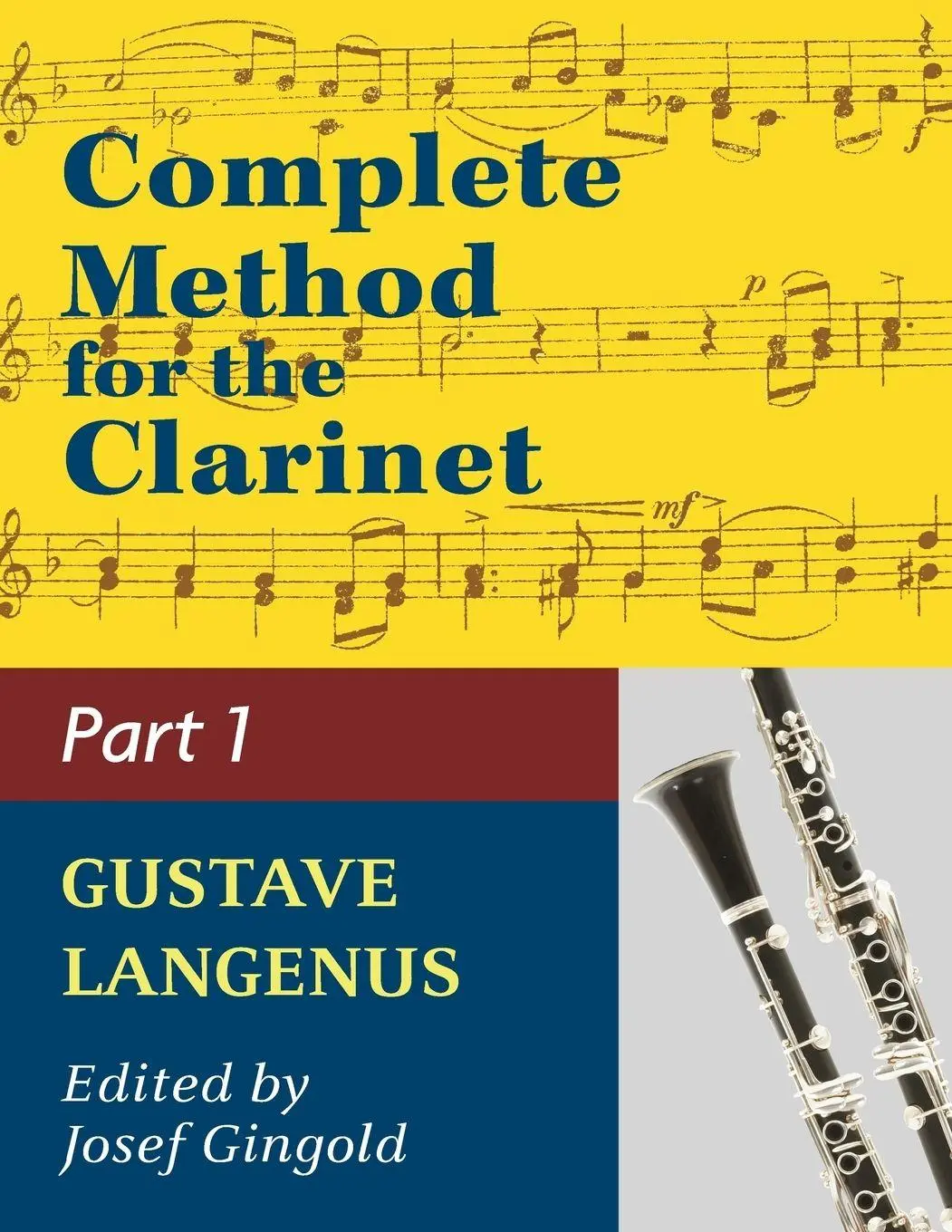 Cover: 9781974899630 | Complete Method for the Clarinet in Three Parts (Part 1) | Langenus