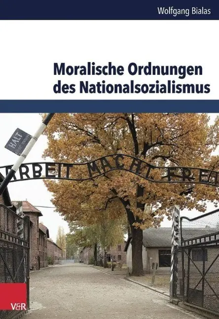 Cover: 9783525369630 | Moralische Ordnungen des Nationalsozialismus | Wolfgang Bialas | Buch