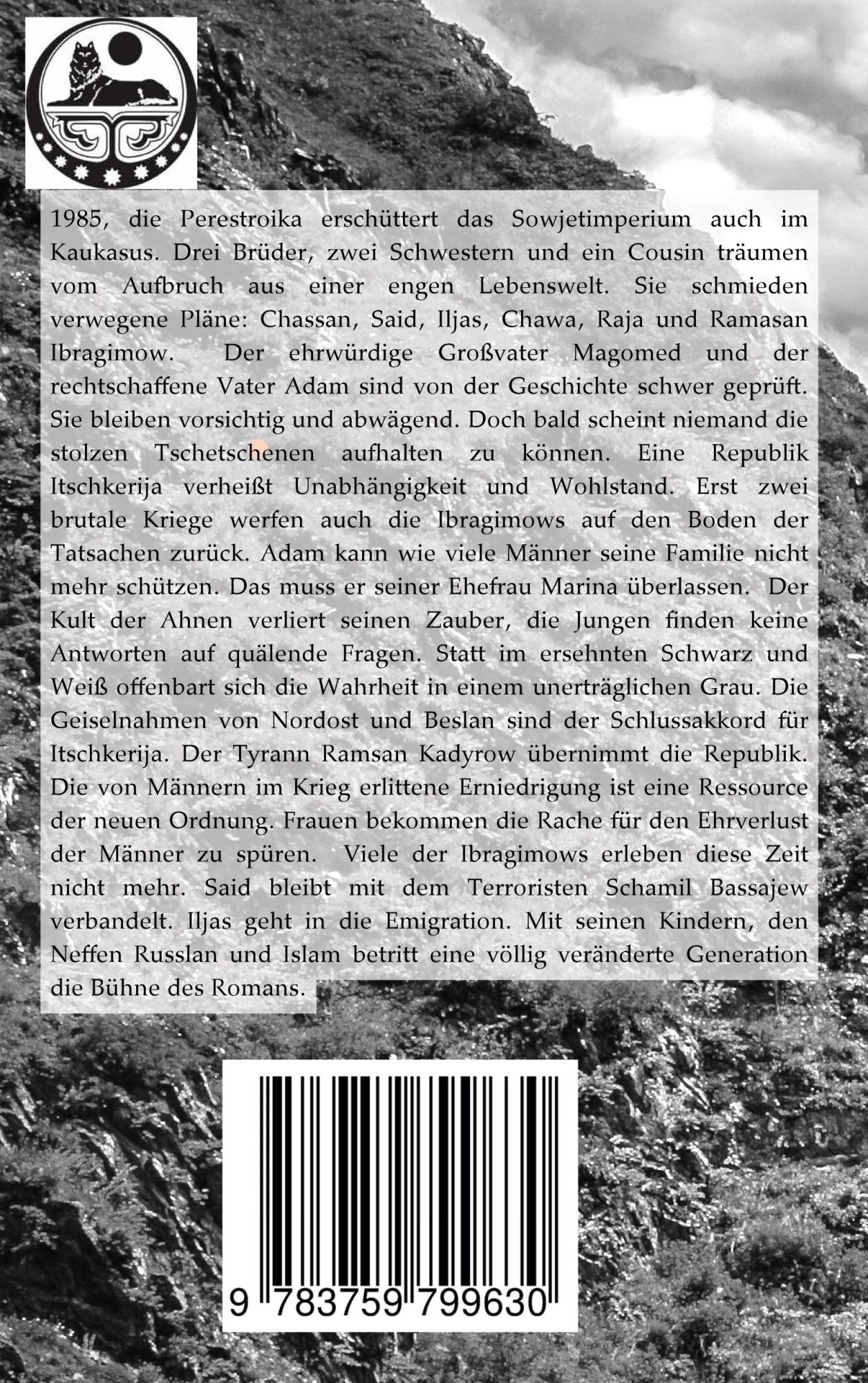 Rückseite: 9783759799630 | Traue keinem fremden Wolf | Eine Familiengeschichte in Tschetschenien