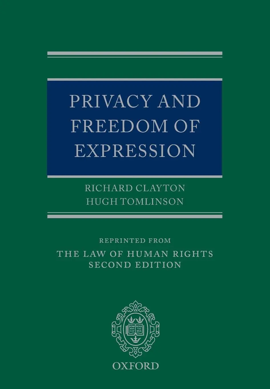 Cover: 9780199579730 | Privacy and Freedom of Expression | Richard Clayton Qc (u. a.) | Buch