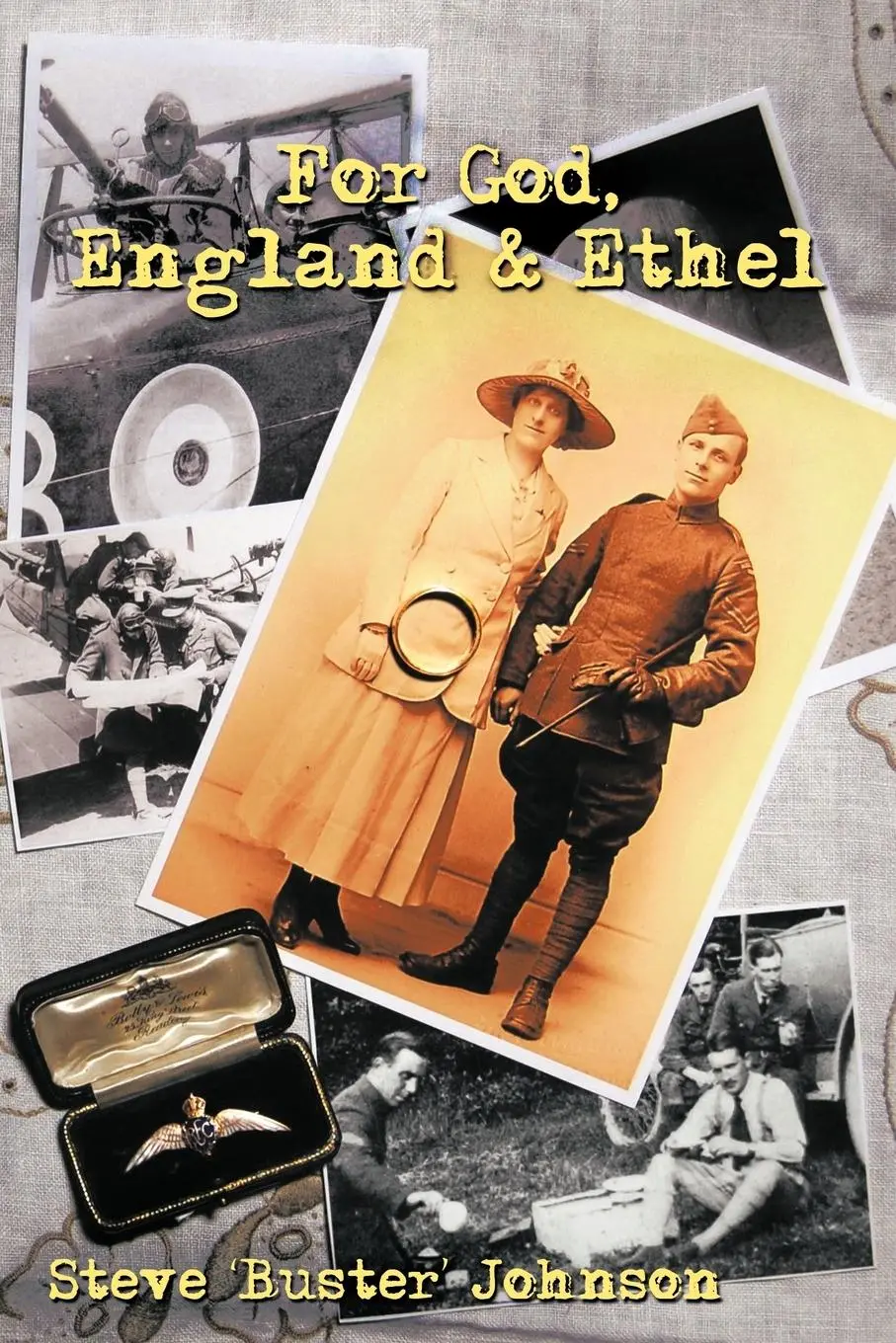 Cover: 9781425189730 | For God, England &amp; Ethel | Steve 'Buster' Johnson | Taschenbuch | 2009
