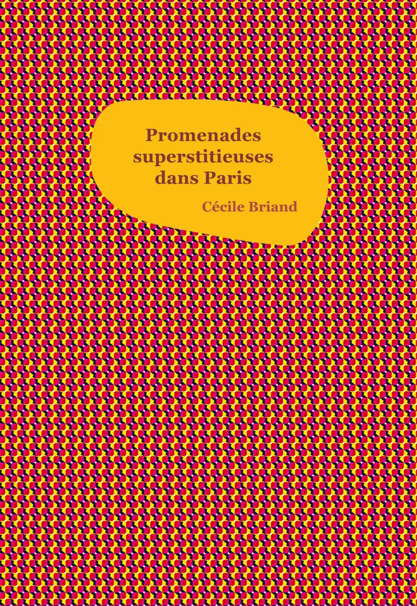 Promenades superstitieuses dans Paris