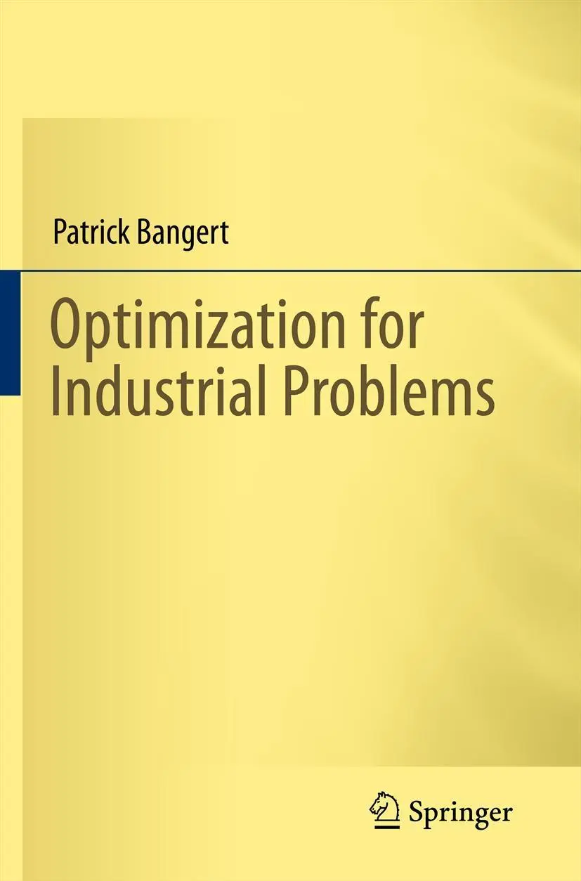 Cover: 9783642249730 | Optimization for Industrial Problems | Patrick Bangert | Taschenbuch