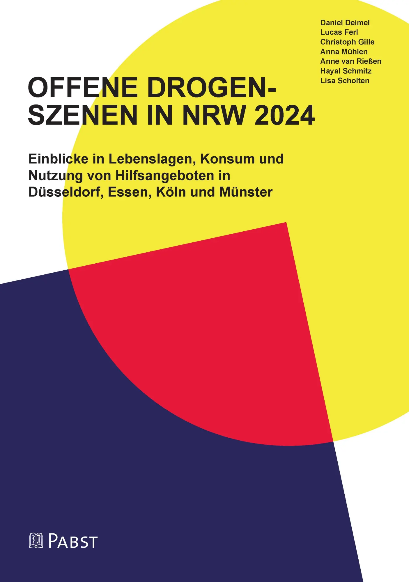 Cover: 9783958539730 | OFFENE DROGEN- SZENEN IN NRW 2024 | Gille Christoph (u. a.) | Buch