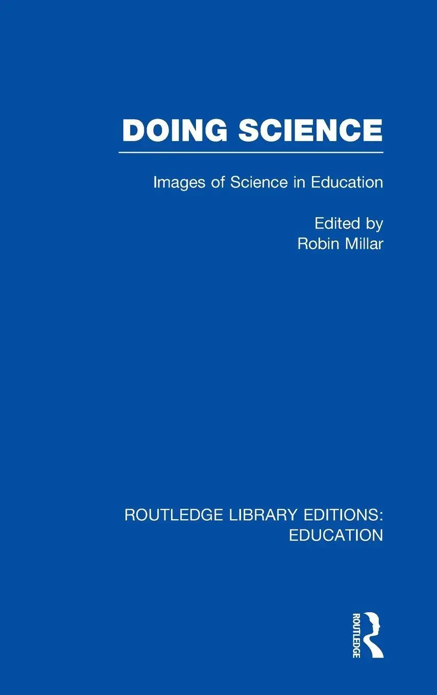 Robin Millar: Doing Science (RLE Edu O) | preigu