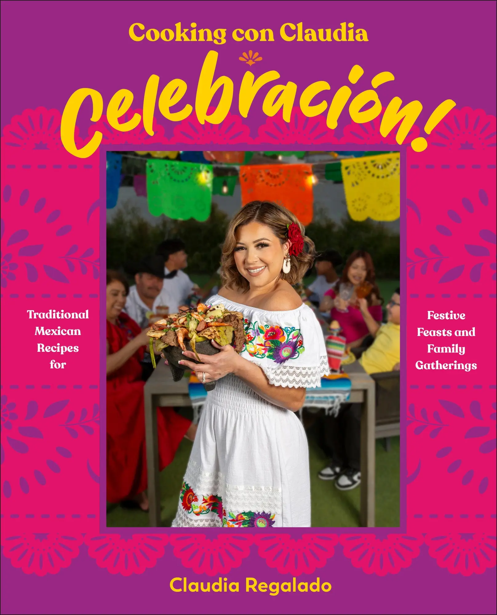 Cover: 9780593969830 | Cooking con Claudia: Celebración! | Claudia Regalado | Buch | Englisch