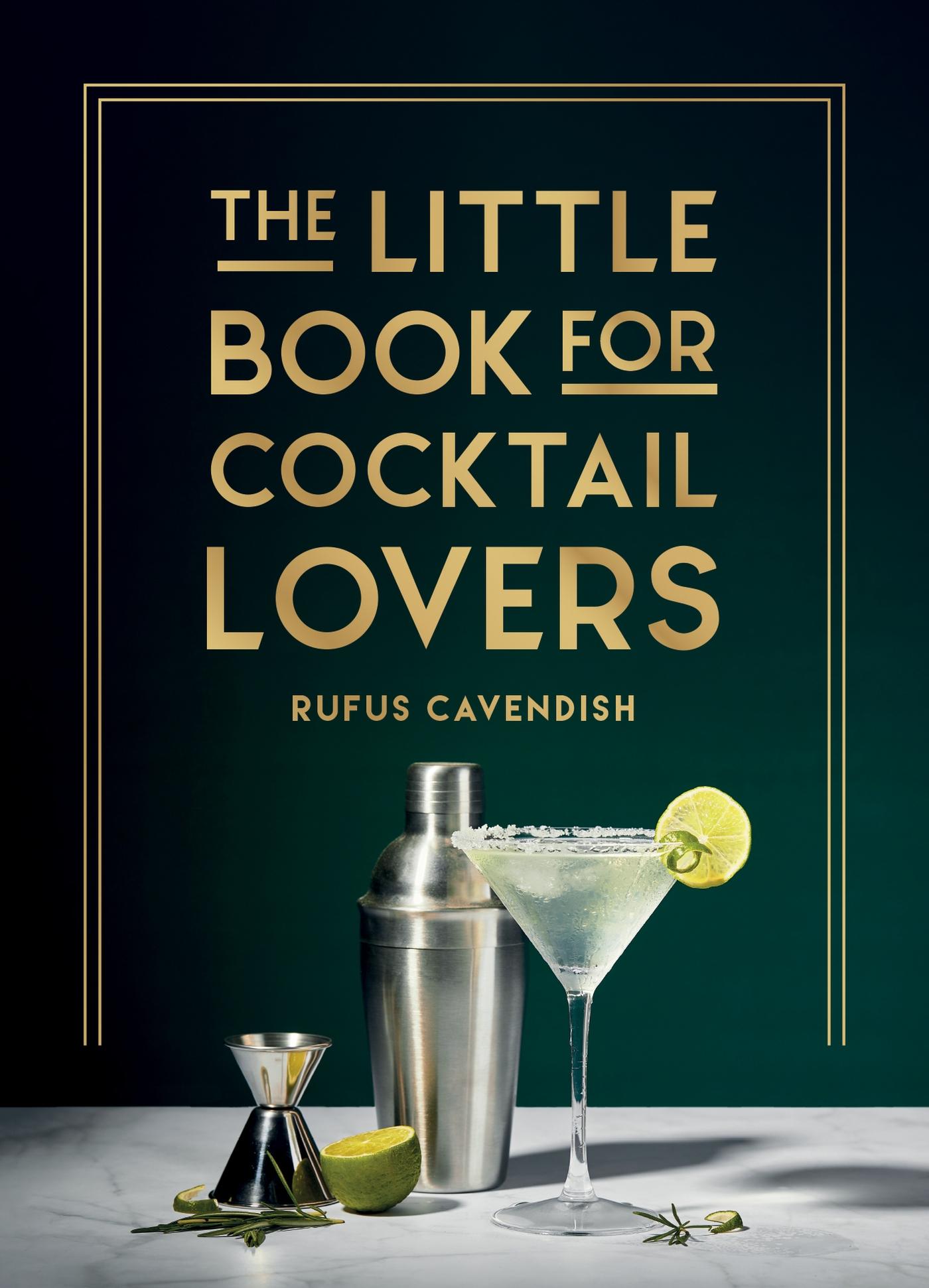 Cover: 9781800079830 | The Little Book for Cocktail Lovers | Rufus Cavendish | Buch | 2024