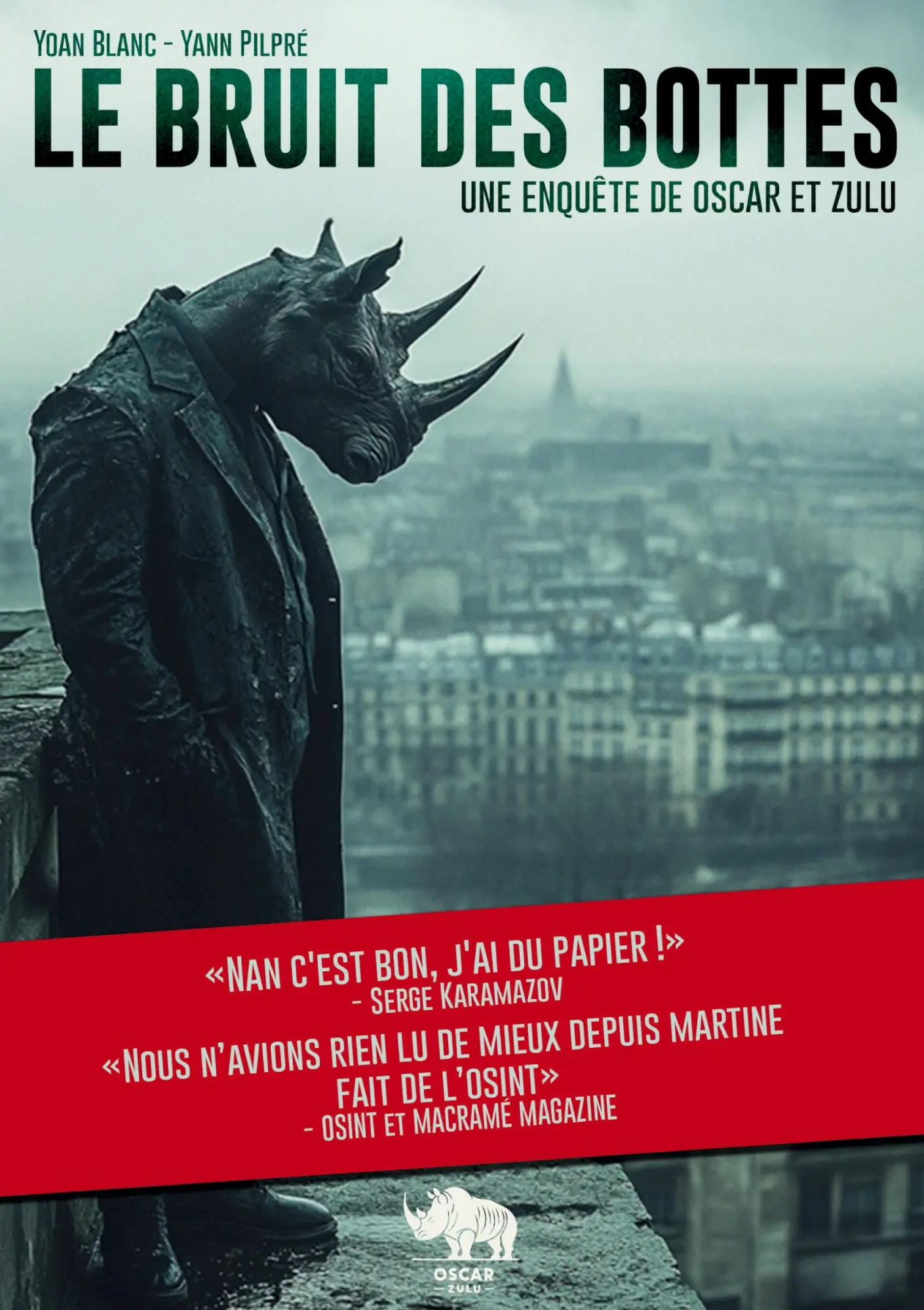 Cover: 9782322569830 | Le bruit des bottes | Une enquête de Oscar &amp; Zulu | Yoan Blanc (u. a.)
