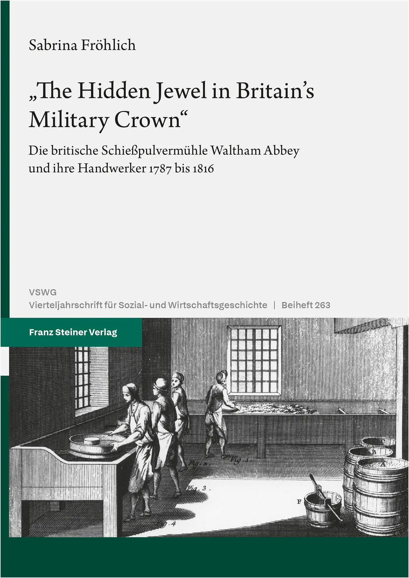 Cover: 9783515139830 | "The Hidden Jewel in Britain's Military Crown" | Sabrina Fröhlich