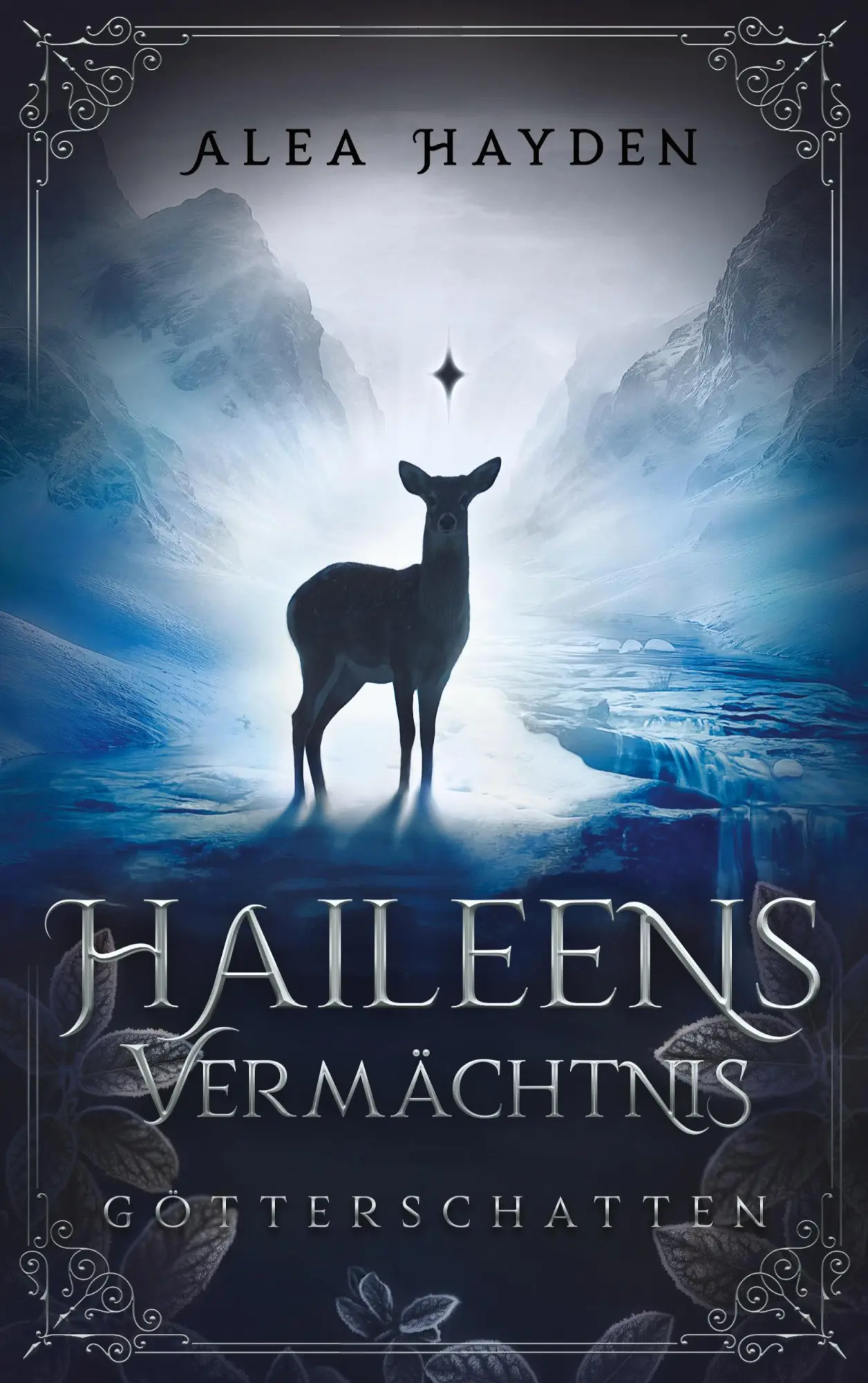 Cover: 9783695189830 | Haileens Vermächtnis | Götterschatten | Alea Hayden | Taschenbuch