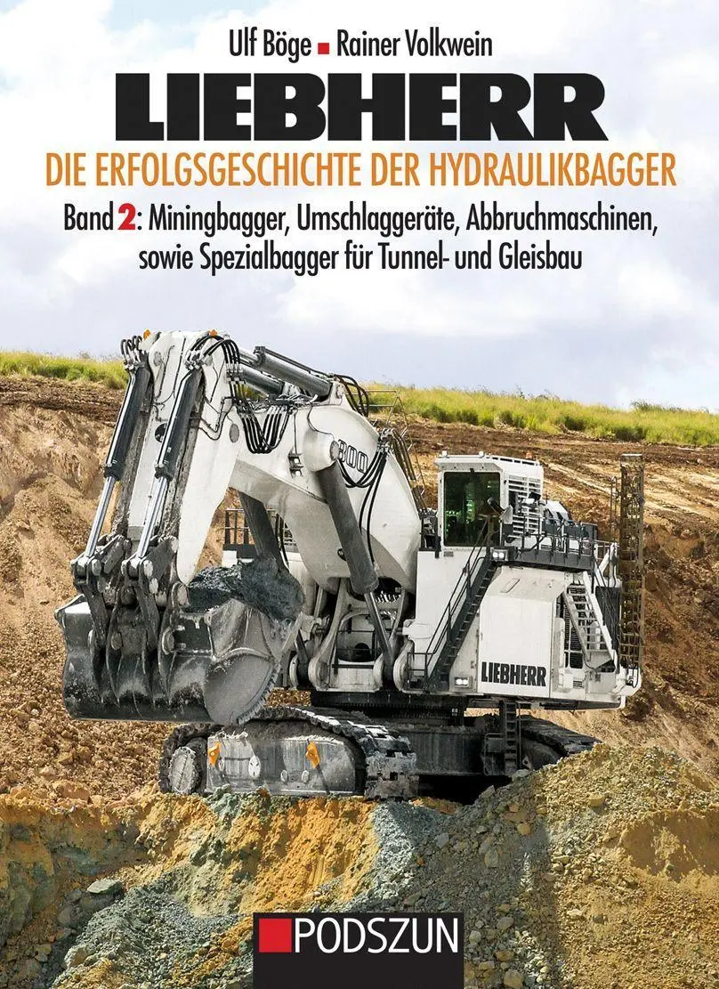 Cover: 9783861339830 | Liebherr, Die Erfolgsgeschichte der Hydraulikbagger Band 2 | Buch
